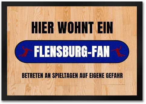 speecheese Hier wohnt EIN Flensburg-Fan Fußmatte in 35x50 cm mit Turnhallenboden Motiv Sportfan Flensburg Sport Sportler