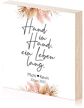 Hand in Hand Hochzeitsgeschenk für das Brautpaar personalisiertes Holzbild zum hinstellen oder aufhängen als Geschenk-Idee zur Hochzeit Wand-Bild Wand-Deko (Pampasgras)