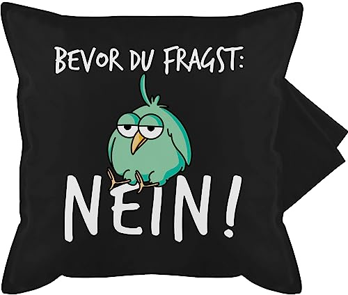 Kissenbezug - Statement Kissen mit Sprüchen - Bevor du fragst Nein - 50 x 50 cm - Schwarz - sprüche auf pillows with quotes spruch nö pillow jugend bedruckte+kissen+mit+spruch spruechen no bezug