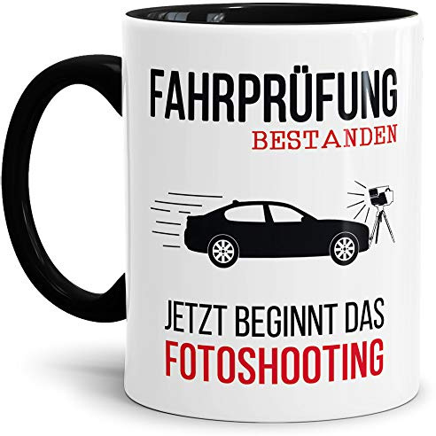 Spruch-Tasse zum Führerschein - Fotoshooting - Innen & Henkel Schwarz - Mug/Cup/Becher/Lustig/Geschenk-Idee/Beste Qualität