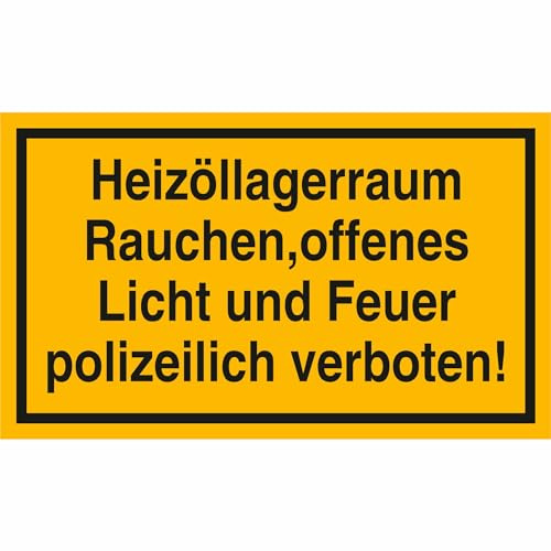 Indigos UG - Schild Heizöllagerraum Rauchen, offenes Licht und Feuer verboten - Hinweischild 30x20 cm - Warnung - Sicherheit - Hotel, Firma, Haus - Aluverbundplatte 3mm - Hinweisschild - Warnschild