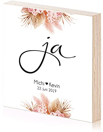 Ja Hochzeitsgeschenk Holzbild zum hinstellen oder aufhängen mit Spruch auf Holz als Geschenk-Idee zur Hochzeit Jahrestag (Pampasgras)