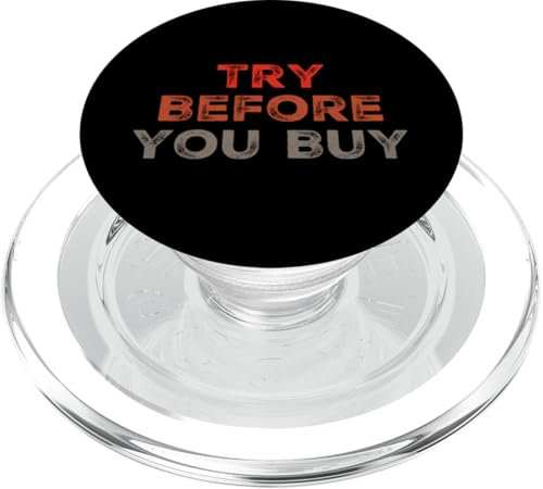 Buying Quotes Funny Text Quotes Try Before You Buy PopSockets PopGrip for MagSafe