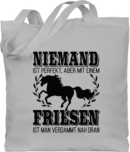 Shirtracer Baumwolltasche - Pferde - Taschen - Niemand ist perfekt, aber mit einem Friesen ist man verdammt nah dran - Unisize - Hellgrau - pferdebeutel geschenk pferdeliebhaber sprüche pferd friese