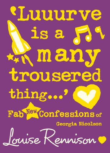 ‘Luuurve is a many trousered thing…’ (Confessions of Georgia Nicolson Book 8) (English Edition)