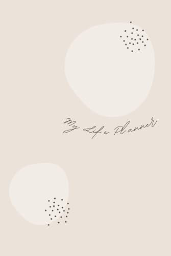 My Life Planner: Undated and flexible daily, weekly & monthly planner with time slots & budget planner