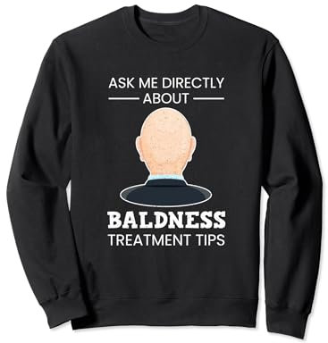 Funny Bald Guy Humors Kahlheit Haarkur Sweatshirt