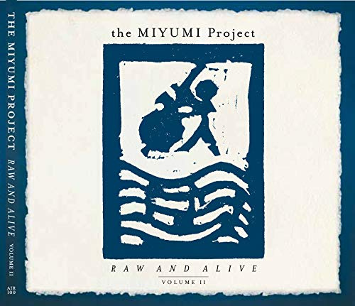 RAW AND ALIVE Volume II