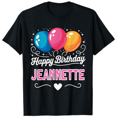 Joyeux Anniversaire en Disant Jeannette T-Shirt