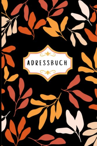 Adressbuch Mit Register A-Z: Telefonbuch klein DIN A5, Kontaktbuch Und Adressverwaltungmi mit geburtstagskalender, für jeden Kontakt Felder zum ... geschenk für Oma Opa Mama Papa ..