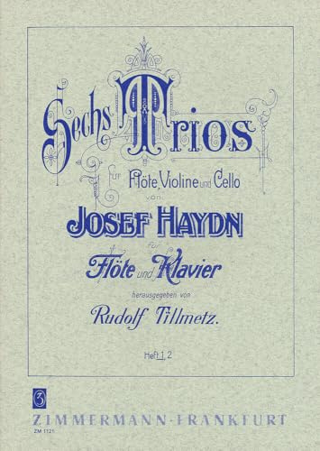 Sechs Trios: Heft 1. Flöte und Klavier.