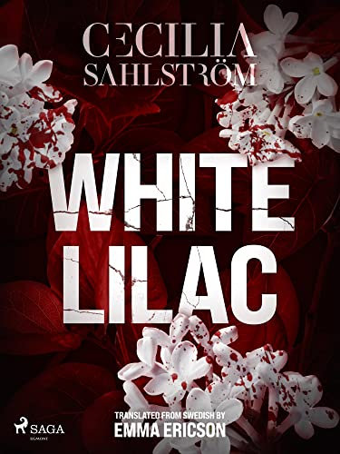 White Lilac (Sara Vallén Book 1)