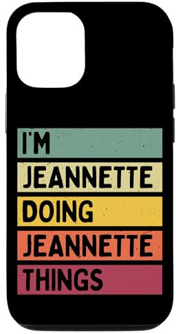 Coque pour iPhone 15 I'm Jeannette Doing Jeannette Things Funny Personnalisé