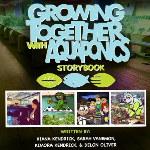 Growing Together with Aquaponics