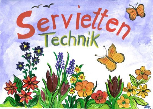 CSB-Center Serviettentechnik - Set, Servietten, Kleber, Pinsel, Anleitung