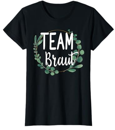 Team Braut Bride Blumen Grün Vintage JGA Verlobung Geschenk T-Shirt