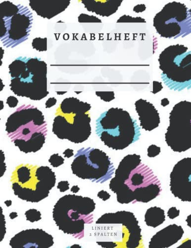 Vokabelheft DIN A4, Mittelstrich, 2 Spalten, 50 Blatt: Animalprint, Leo, Leopardenmuster, bunt, verspielt