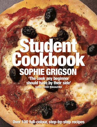 The Student Cookbook: A TV Chef’s Guide to Healthy Recipes and Essential Meal Planning for Beginners