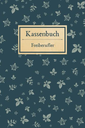 Kassenbuch Friseur: Einnahmen und Ausgaben einfach eintragen für Friseure Friseurinnen DIN A5; Kassenbücher für Buchhaltung den Salon, Beautysalon