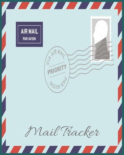 Mail Tracker Journal: 120 Pages, 8 x 10 Inch | Incoming and Outgoing Mail Log Book for Packages, Letters, and Postal Record Keeping | Perfect for Home, Office, and Small Business