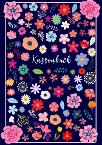 Kassenbuch: Einfache Eingabe von Einnahmen und Ausgaben | Geeignet für Selbstständige, kleine Unternehmen, auch für Vereine | A4-Format, 120 Seiten