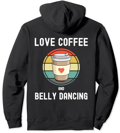 Liebe Kaffee trinken und Bauchtanz für Männer und Frauen Pullover Hoodie