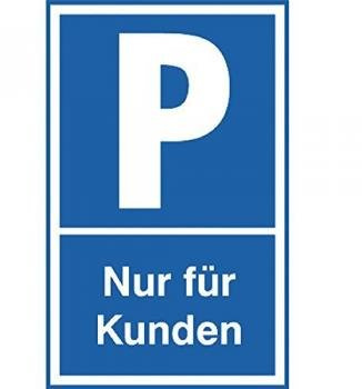 Parkplatz-Schild - PARKEN NUR FÜR KUNDEN - 308709 - Gr. 40 x 25 cm