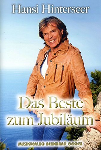 DAS BESTE - arrangiert für Songbook [Noten / Sheetmusic] Komponist: HINTERSEER HANSI [Unbekannter Einband]