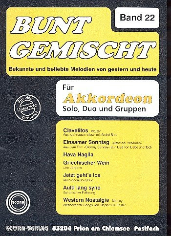 Bunt gemischt Band 22: für Akkordeon