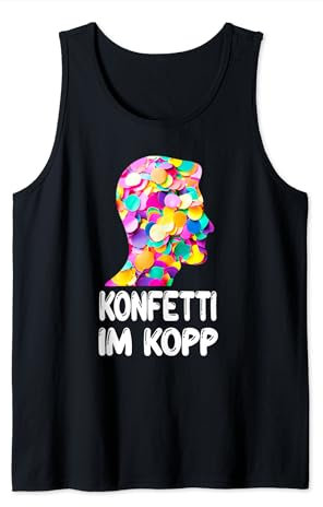 Konfetti Im Kopf Fastnacht Fasching Jeck Karneval Kostüm Tank Top