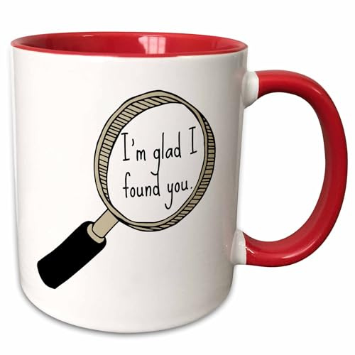 3dRose Im glad I found you black letters in a picture of magnifying glass 15oz Two-Tone Red Mug