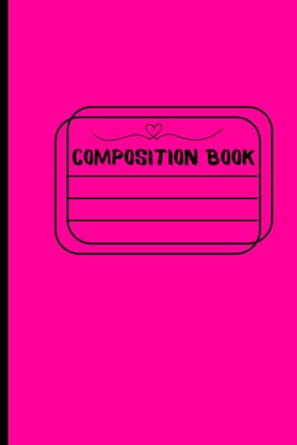 PINK COMPOSITION NETBOOK: NOTEBOOK FOR NOTES, SCHOOL AND EVERYDAY WRITING