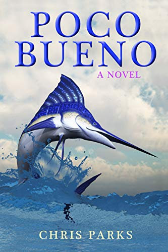 Poco Bueno (English Edition)