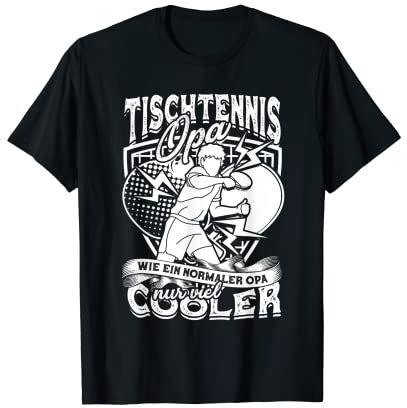 Tischtennis Opa Tischtennisschläger Tischtennisspieler T-Shirt