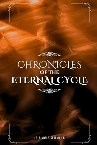 Chronicles of the Eternal Cycle
