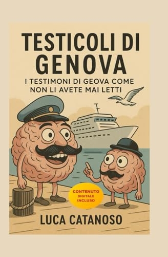 Testicoli di Genova: Cronache tragicomiche dal mondo delle visite a domicilio
