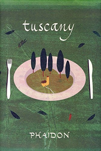 Tuscany by The Silver Spoon Kitchen (2011) Hardcover