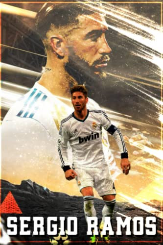 Sergio Ramos Notebook: Lined Pages Notebook Small Size 6x9 inches / 110 pages / Original Design For Cover And Pages / It Can Be Used As A Notebook, Journal, Diary, or Composition Book.