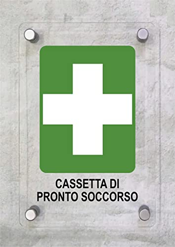 CARTELLO IN PLEXIGLASS SEGNALETICO - cassetta di pronto soccorso - Con Distanziali in acciaio inox e Stampa U.V. (21x30 cm)