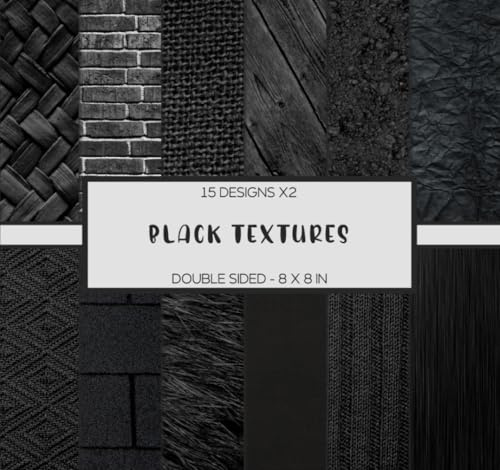 Scrapbooking Paper - Black Textures: Variety of Designs, Double Sided, 8 x 8 Inches, for Journaling, DIY, Origami, Decoupage, Collage, Mixed Media, & More