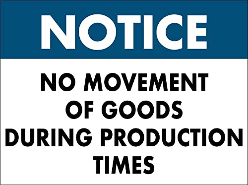 Aviso: No Mover Mercancías Durante El Horario De Producción Señal De Advertencia Pared Muestra Placa Cartel De Chapa Carteles De Pared De Metal Para Salón Baño Cerveza Hogar S