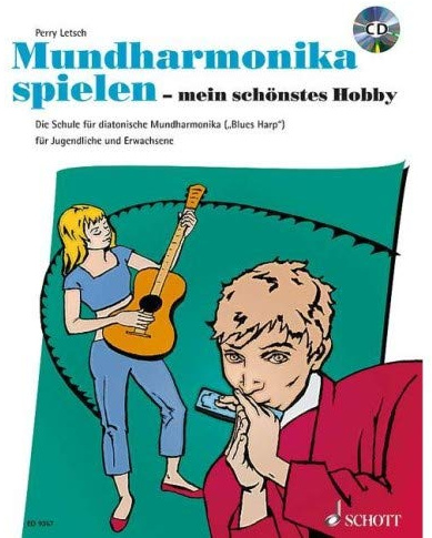 Schott - Mundharmonika spielen Mein schönstes Hobby 1