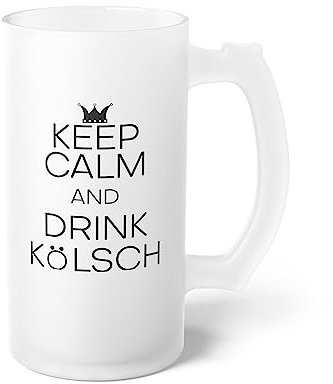 Teegarb Letter Blanket Hilarious Keep Calm And Drink Kölsch Alcoholic Beverages Fermented Alcohols Fermenting Frosted Glass Beer Mug 16oz / Frosted
