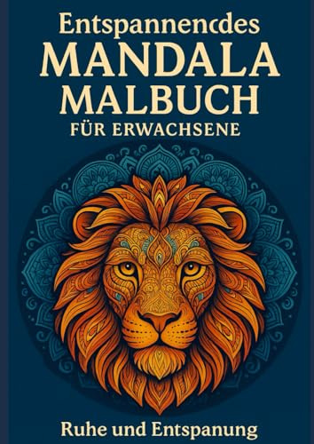 Mandala Malbuch für Erwachsene: Entspannung mit Tieren