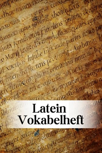 Latein Vokabelheft: Das Übungsheft mit zwei Spalten für den Unterricht und die Sprachweiterbildung