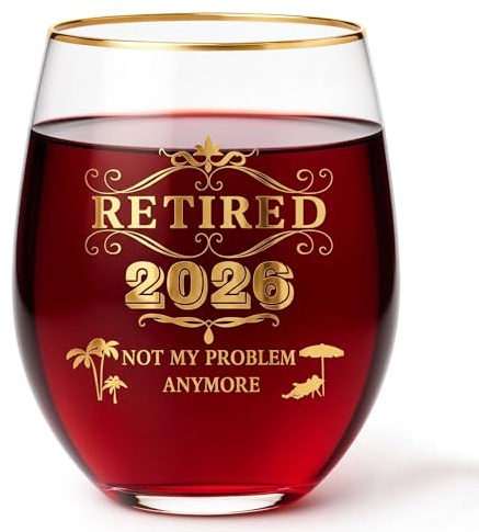 DIQUENEW Retired 2026 Wine Glass - Funny Retirement Gifts for Women Men - 'Not My Problem Anymore' Stemless Glass Cup with Real Gold Print - Leaving Gifts for Colleagues, Mum, Dad, Friends