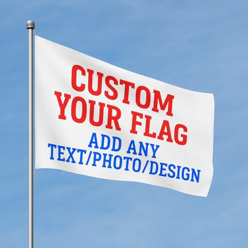 Custom Flag For Outdoors - Customizable Size and Print Your Own Logo/Design/Words- Customized Two Side Flags Banners (1x1.5ft/2x3ft/4x6ft)