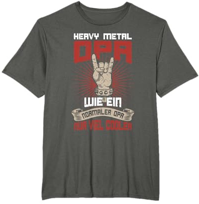 Heavy Metal Opa Spruch Rocker Großvater Geschenk T-Shirt