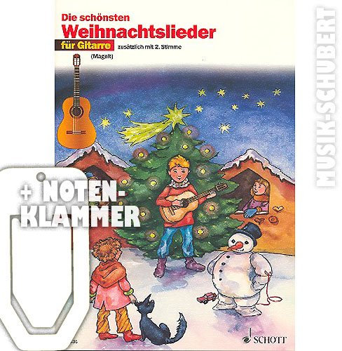 Die schönsten Weihnachtslieder für Gitarre inkl. praktischer Notenklammer - 20 beliebte Weihnachtslieder in sehr leichten Bearbeitungen wahlweise mit 2. Stimme (broschiert) von Hans und Marianne Magolt (Noten/Sheetmusic)