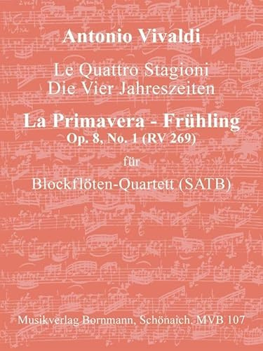Concerto Op. 8, No. 1 (RV 269) - Frühling: für Blockflöten-Quartett (SATB)